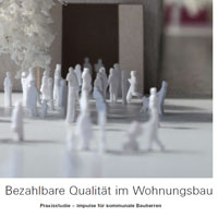 Cover 'Praxisstudie - Bezahlbare Qualität im Wohnungsbau'